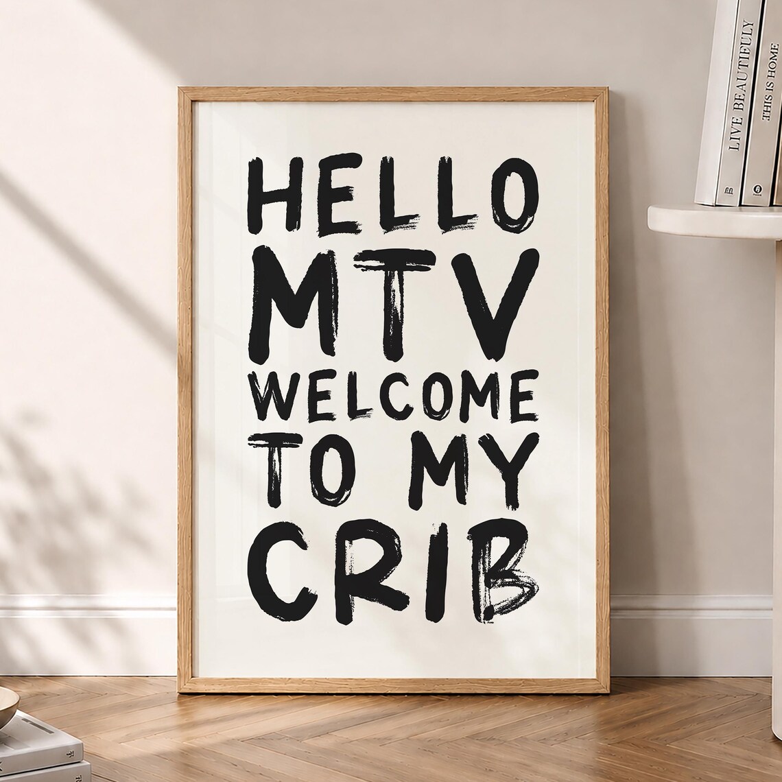 Hello MTV Welcome to My Crib Retro Pop Culture Typography Poster