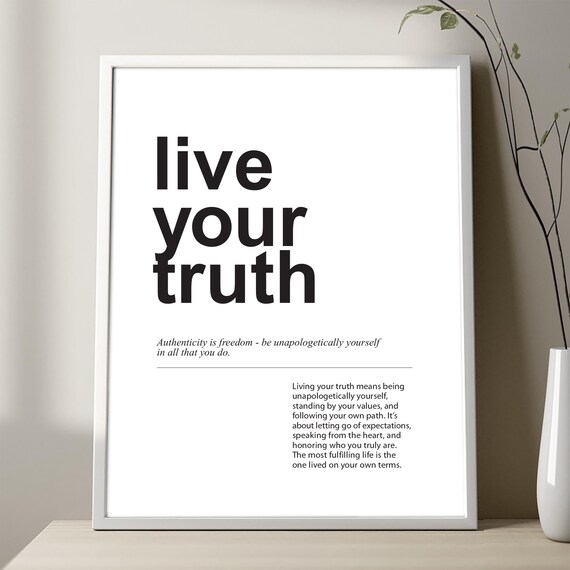 Live Your Truth Minimalist Typography Authenticity Quote Poster