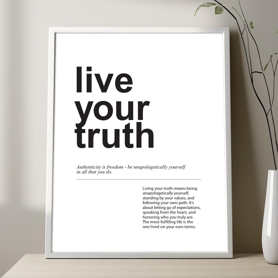 Live Your Truth Minimalist Typography Authenticity Quote Poster