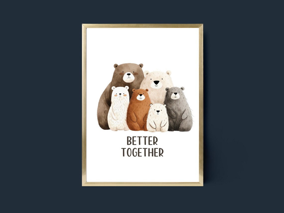 Better Together Six Cute Bears Family Quote Nursery Wall Poster - Image 2