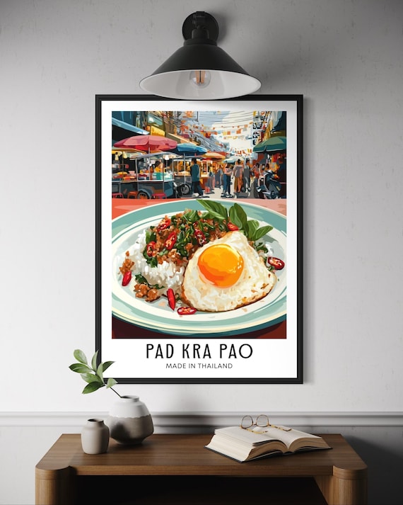 Pad Kra Pao Thai Food Poster Stir Fry Art Print Thailand Kitchen Decor Street Wall Asian Cuisine Southeast Asia Dish