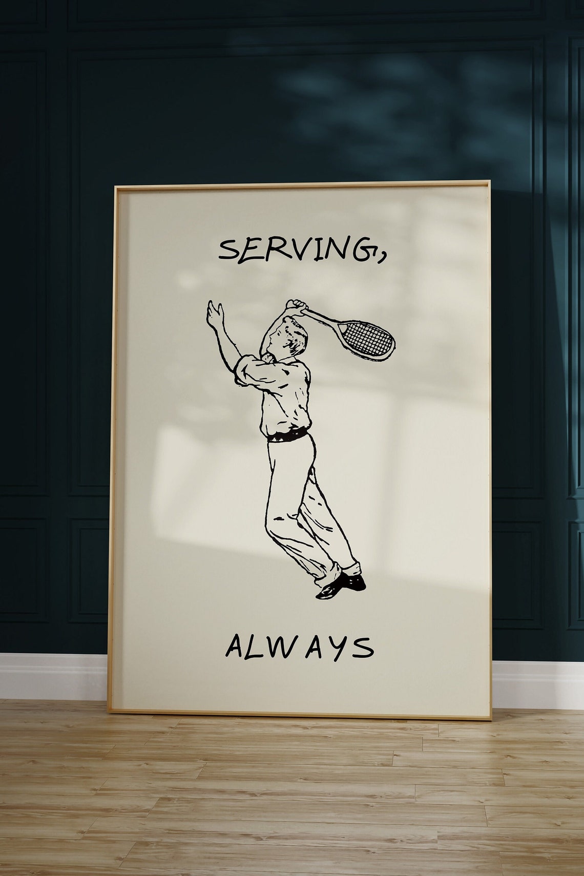 Serving Always Vintage Tennis Player Line Drawing Humor Poster - Image 3