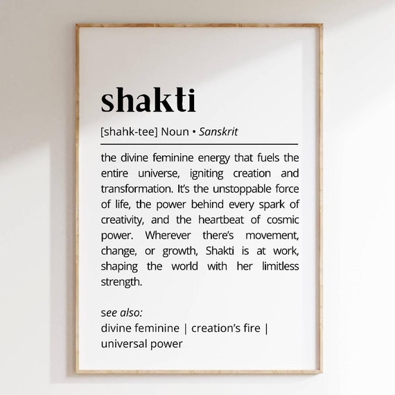Shakti Definition Divine Feminine Sanskrit Art Print