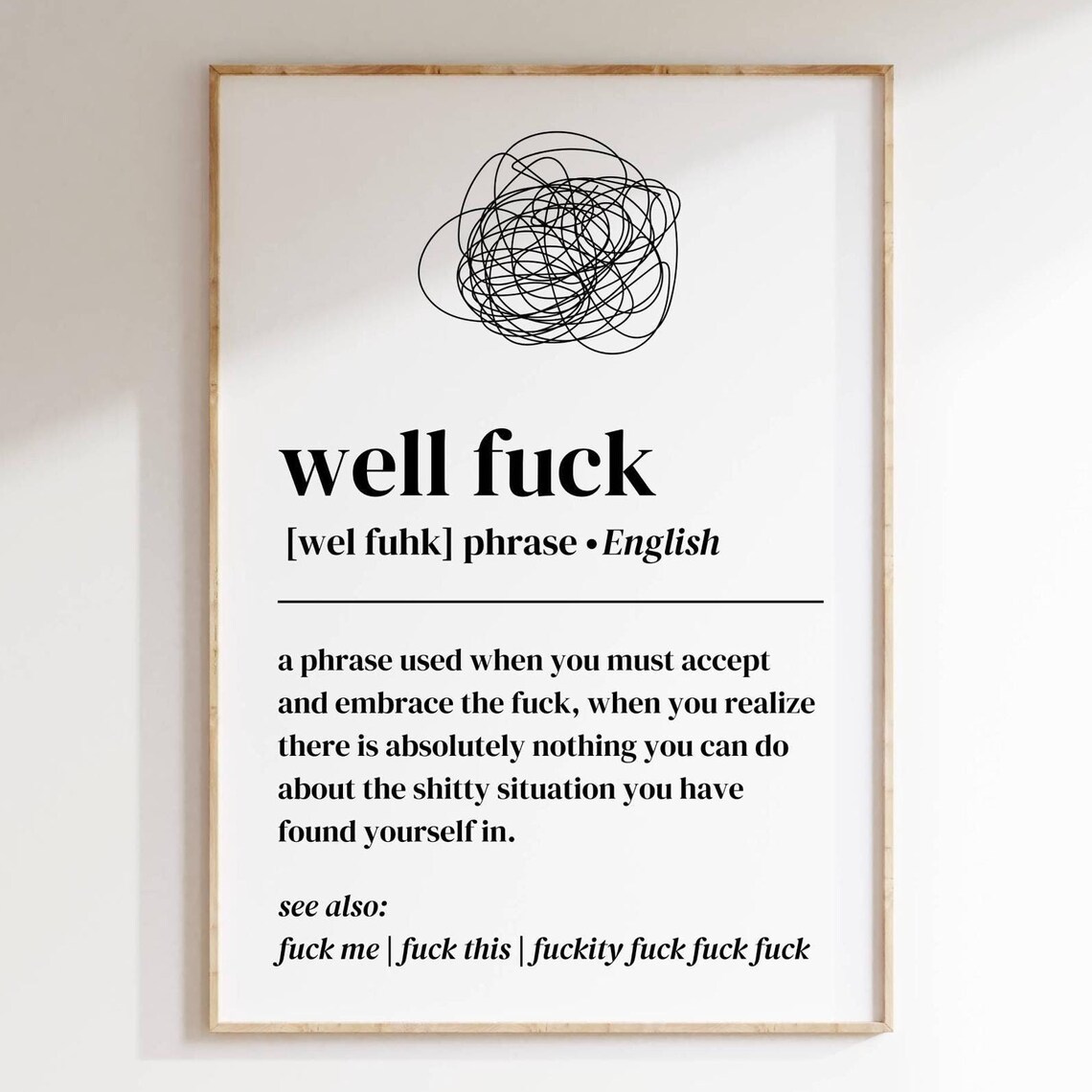 Well Fuck Definition Funny Minimalist Art Print