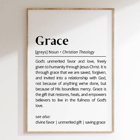 Grace Definition Christian Faith Dictionary Theology Word Art Poster