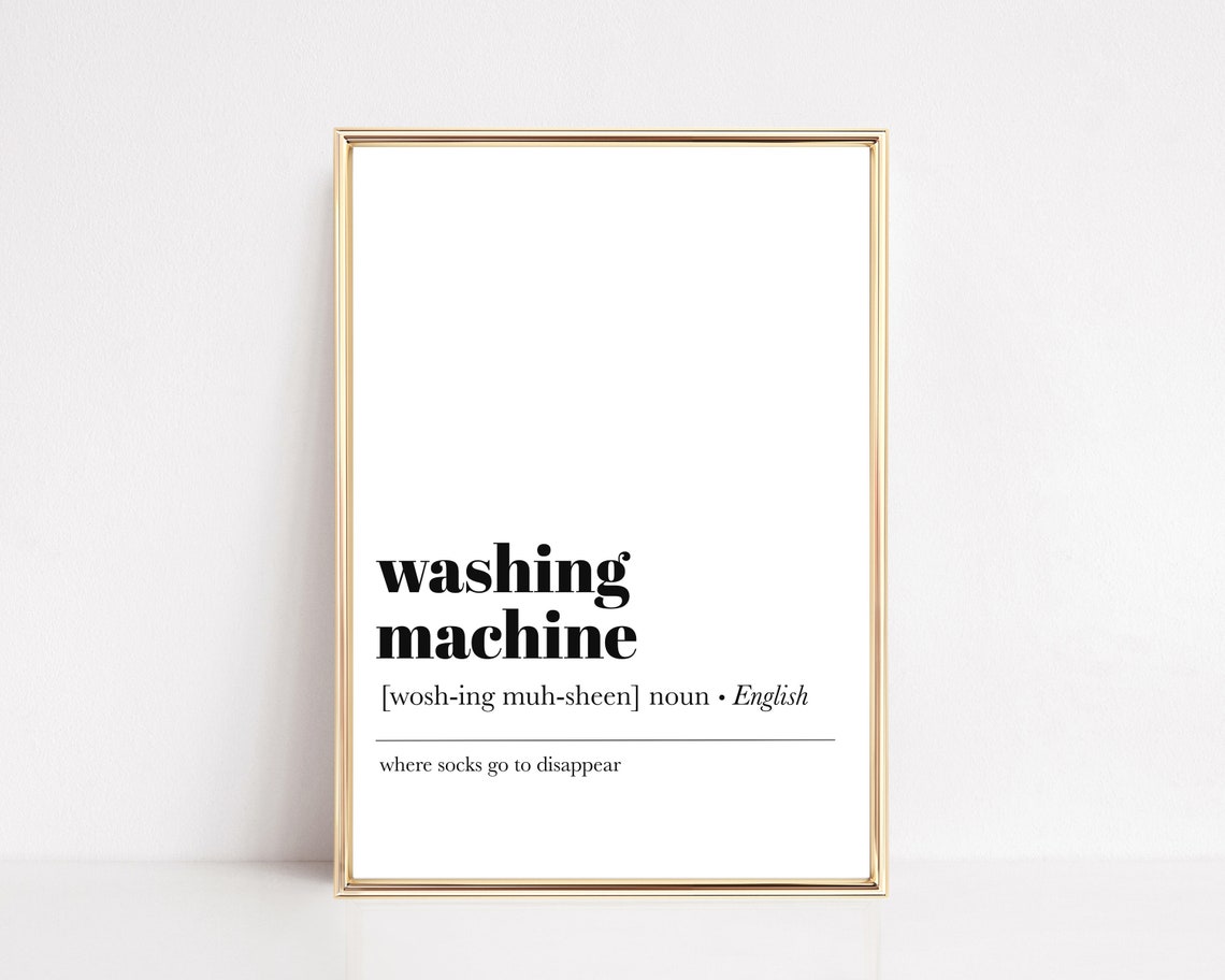 Washing Machine Definition Funny Socks Disappear Quote Poster
