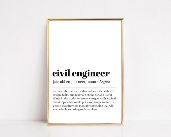 Civil Engineer Definition Art Print, Office Decor