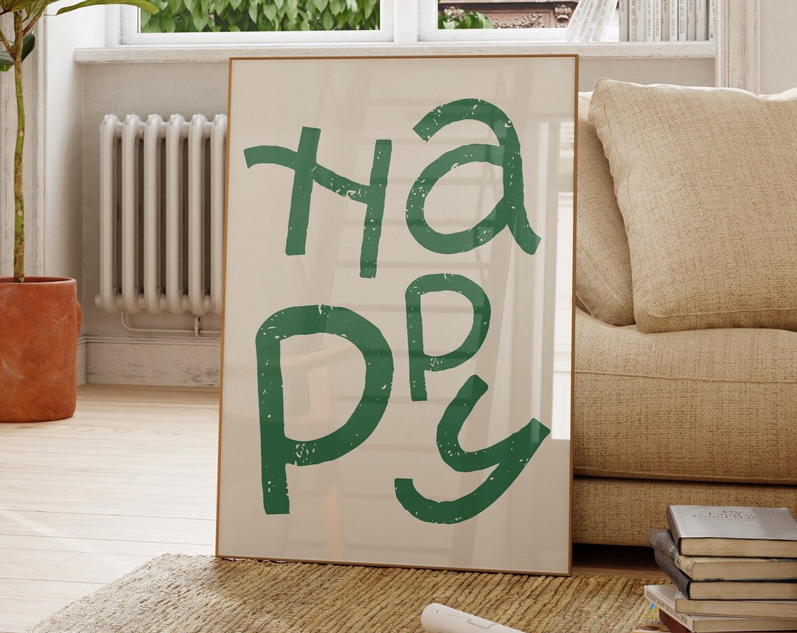HAPPY Green Hand Lettered Typography Positive Quote Art Poster