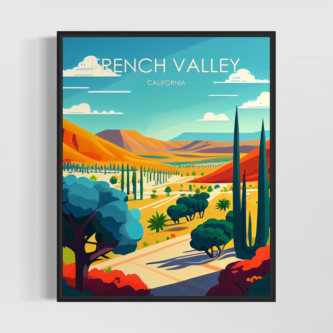 French Valley California Poster with Cypress Trees and Hills