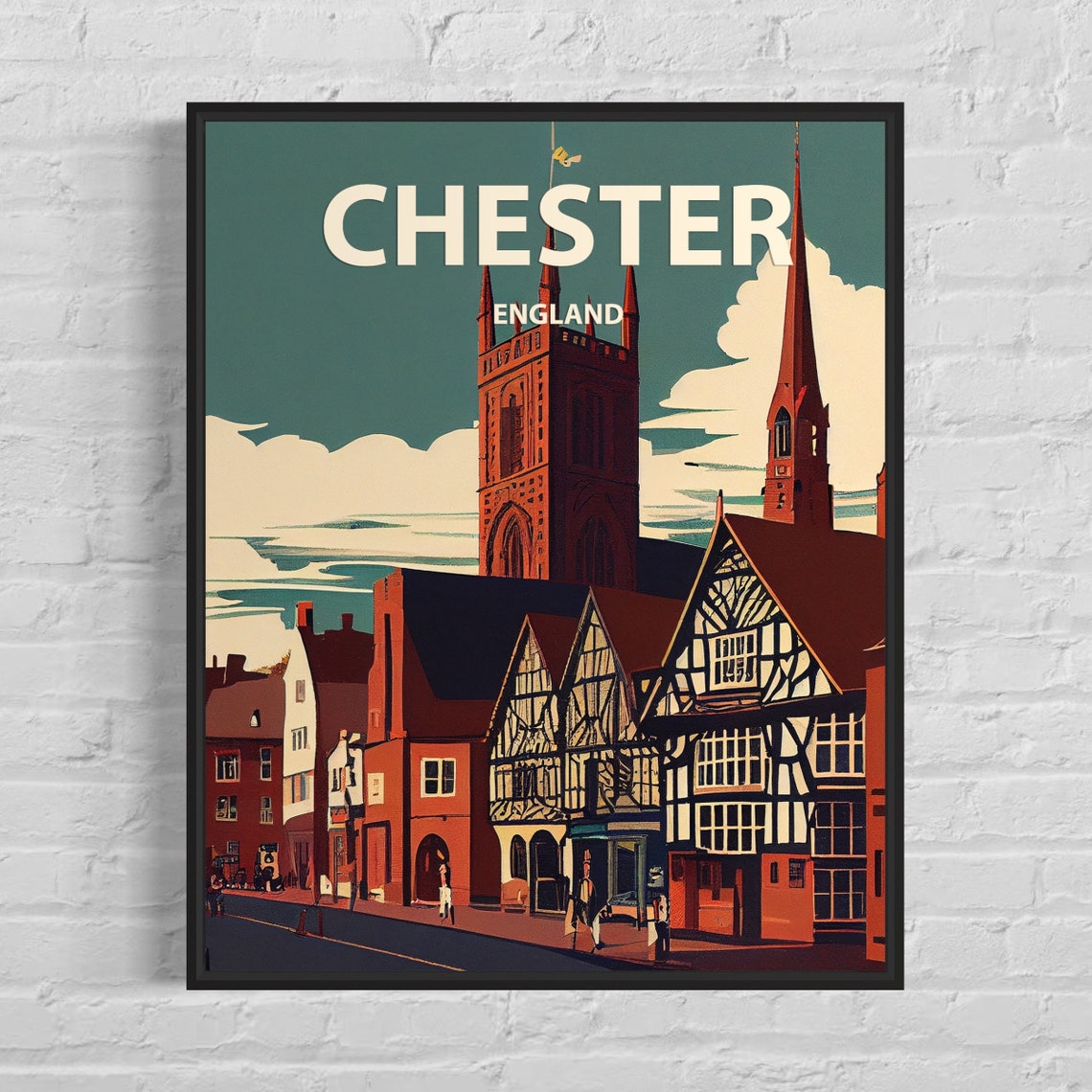 Chester England Half Timbered Street Cathedral Retro Art Poster