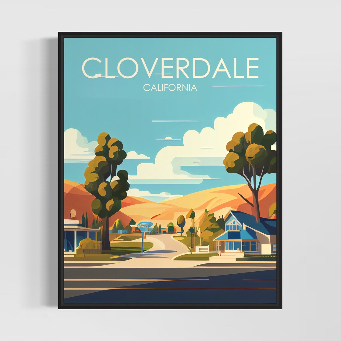 Cloverdale California Retro Town Street Scenic Travel Poster