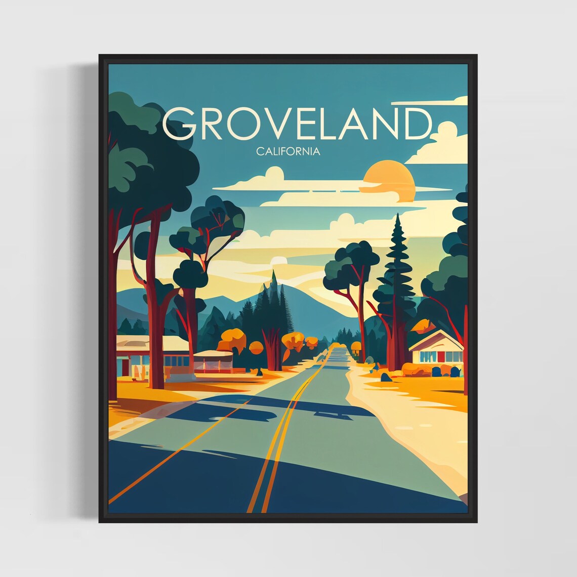 Groveland California Retro Small Town Road Scene Travel Poster