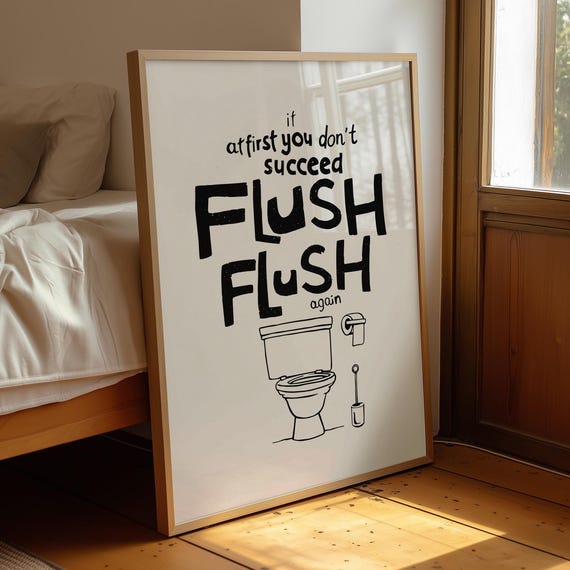Funny Toilet Art Poster Flush Again Print For Scandinavian Style Bathroom Decor Digital Download