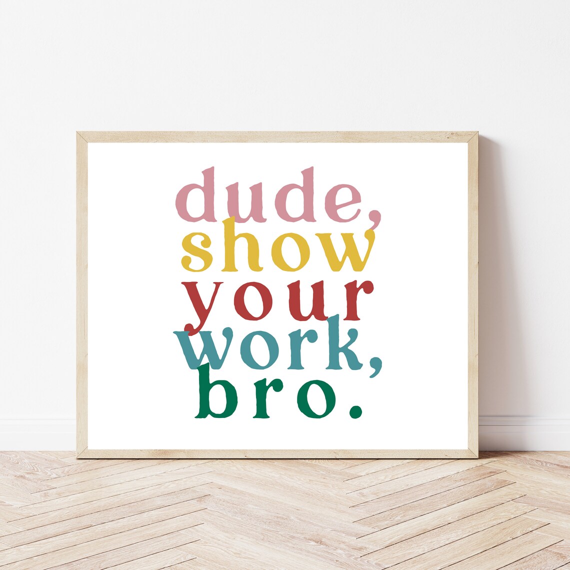 Algebra Show Your Work Boho Classroom Poster