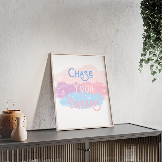 Chase Your Dreams Pastel Cloud Starry Night Inspiring Quote Poster