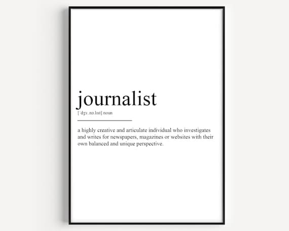 Journalist Definition Noun Typography Minimalist Black White Poster
