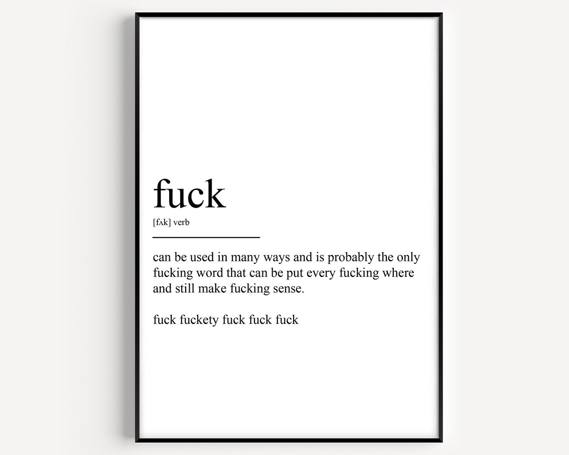 Fuck Definition Typography Quote Art Print