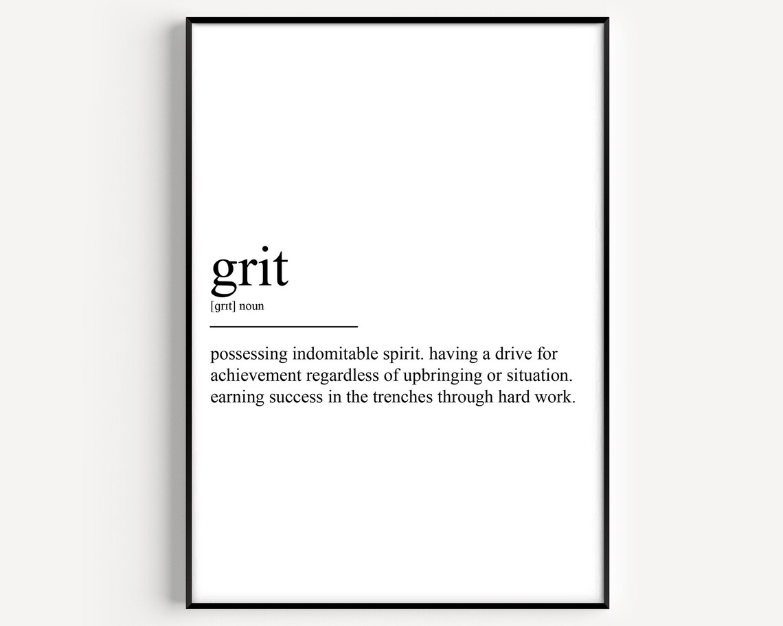 Grit Definition Art Print, Typography Quote