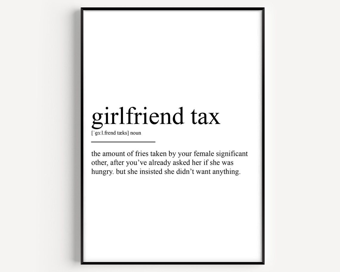 Girlfriend Tax Definition Funny Couples Dictionary Quote Poster