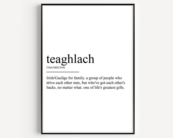 Teaghlach Irish Family Funny Definition Dictionary Style Wall Art