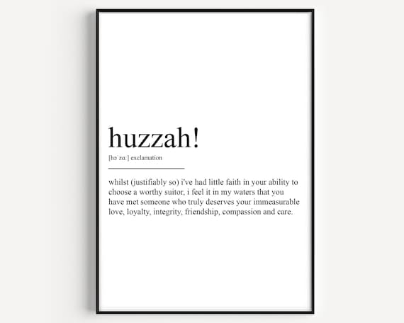 Huzzah Dictionary Definition Funny Typography Art Quote Poster