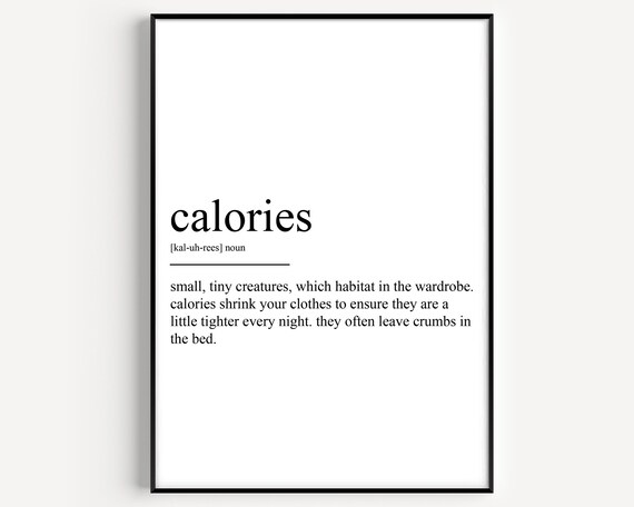 Calories Definition Art Print
