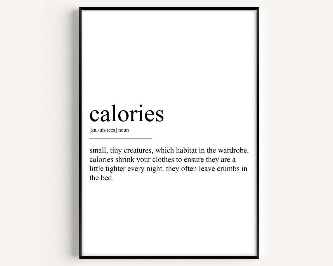 Calories Definition Art Print