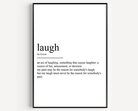 Laugh Dictionary Definition Word Meaning Poster For Home Decor