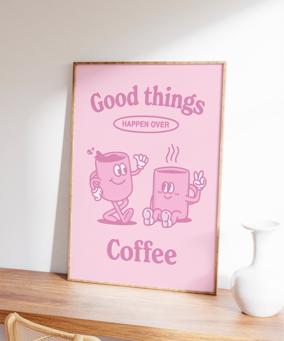Good Things Happen Over Coffee Cute Pink Cartoon Coffee Mug Poster - Image 7