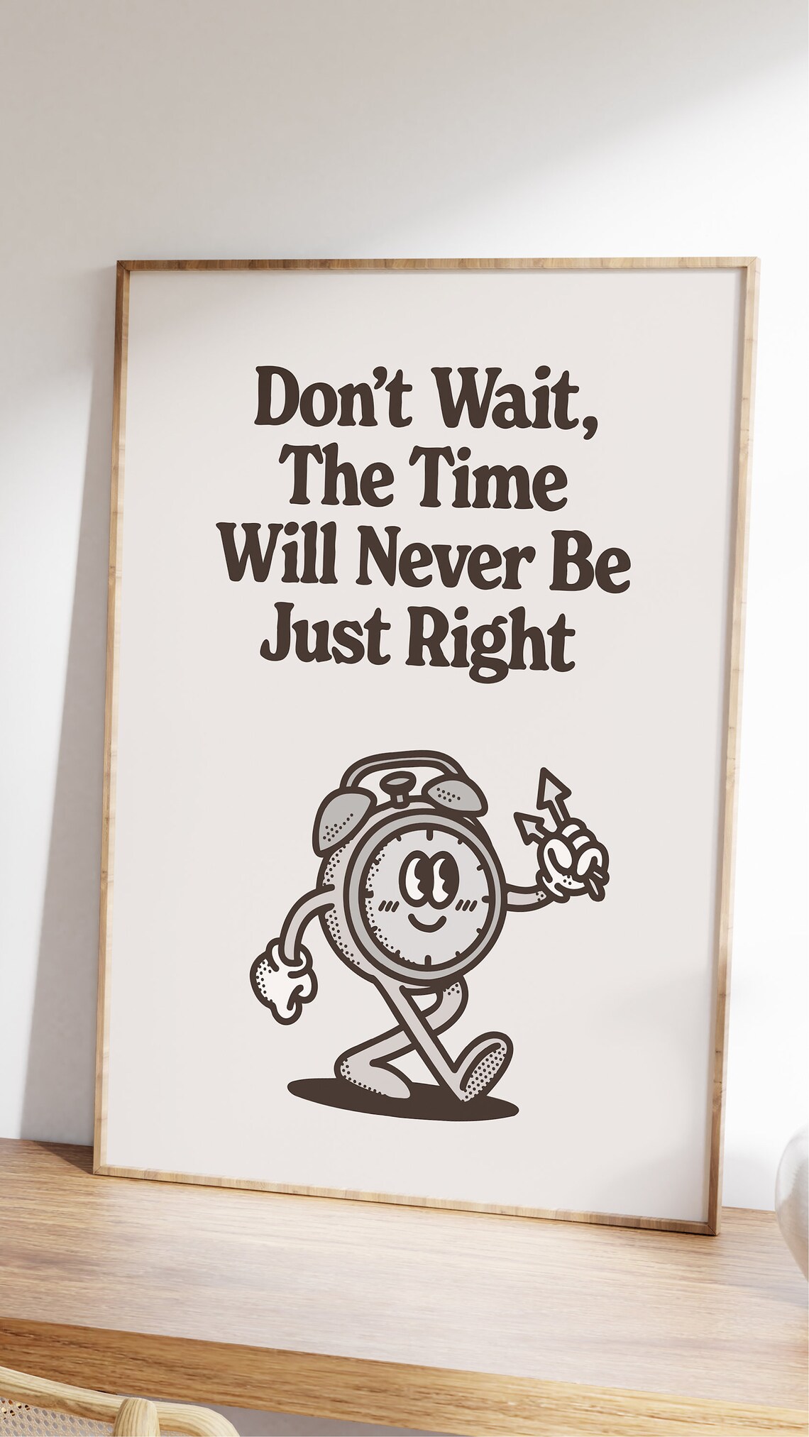 Don’t Wait Quote Print, Retro Motivational Poster - Image 2