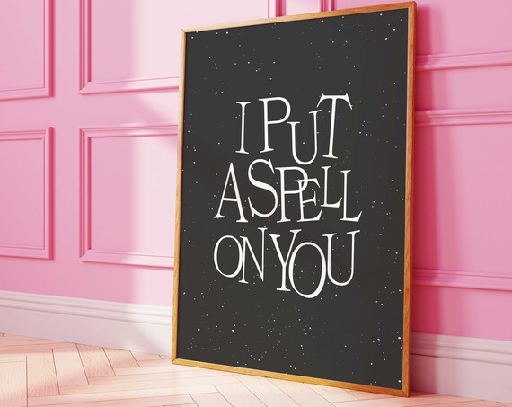 I Put A Spell On You Minimal Black Halloween Quote Wall Decor Poster
