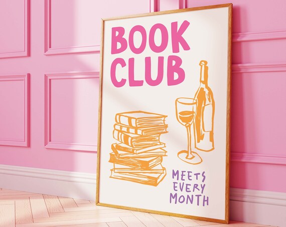 Book Club Meets Every Month Wine Books Pink Poster For Readers
