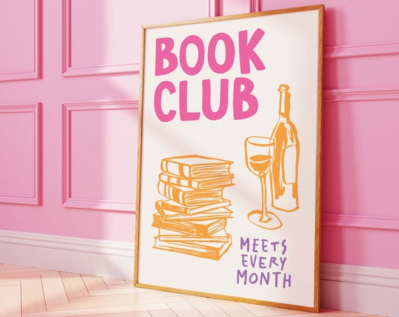 Book Club Print Art Cute Book Club Decor Trendy Reading Poster Book Lover Wall Art