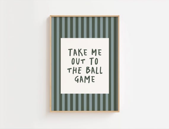Take Me Out To The Ball Game Print Baseball Kids Room Playroom Prints Typography Handwriting Boys
