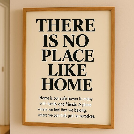 There Is No Place Like Home Black Serif Cream Typography Poster