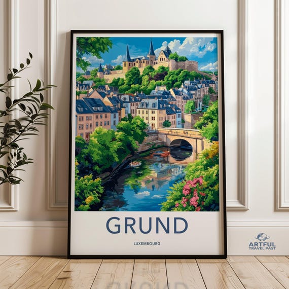 Grund Luxembourg Wall Art Cityscape Print European Travel Poster Vintage Illustration Home Decor River Scene Castle Artwork