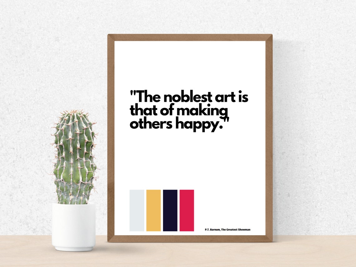 The Greatest Showman Quote, P.T. Barnum