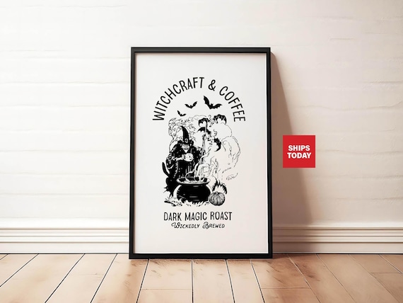 Witchcraft And Coffee Dark Magic Roast Funny Witch Halloween Poster