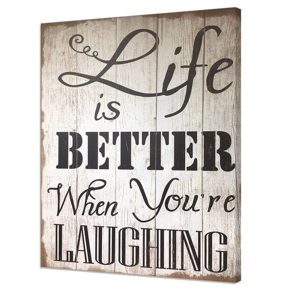 Life Is Better When You're Laughing Rustic Whitewash Wood Quote Poster