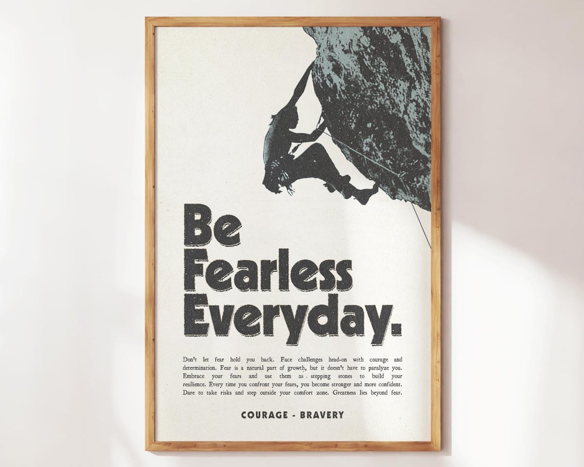 Be Fearless Everyday Bold Climber Silhouette Courage Quote Poster