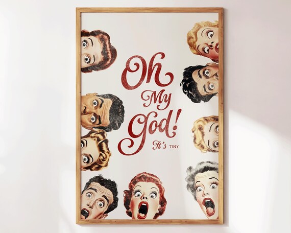 Oh My God Its Tiny Retro Shocked Faces Funny Bathroom Poster