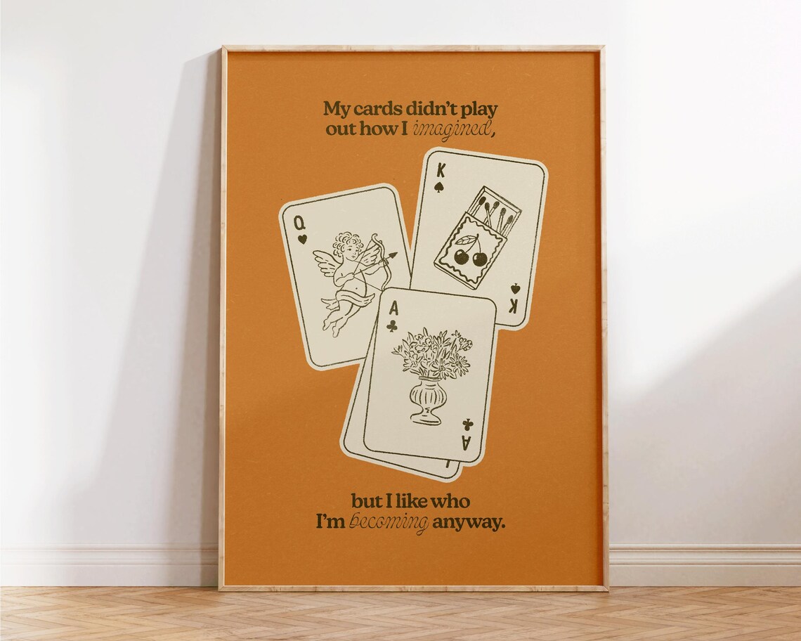 My Cards Didn't Play Out Quote Burnt Orange Cards Angel Art Poster