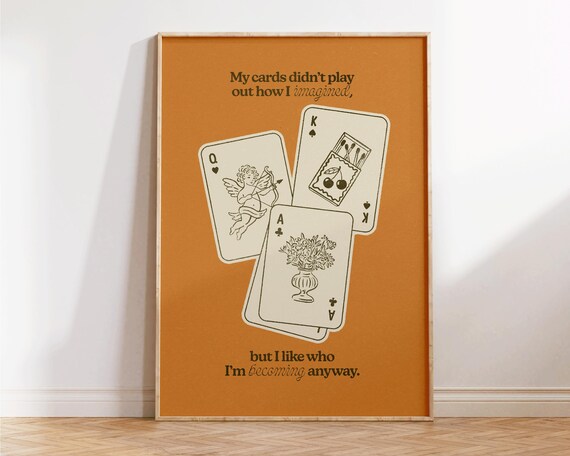 My Cards Didn't Play Out Quote Burnt Orange Cards Angel Art Poster