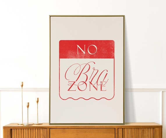 No Bra Zone Red Retro Nametag Style Feminist Quote Wall Poster