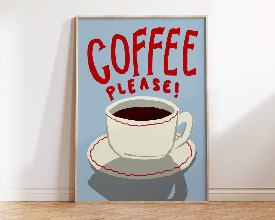 Coffee Please Funny Retro Coffee Cup Blue Red Kitchen Quote Poster