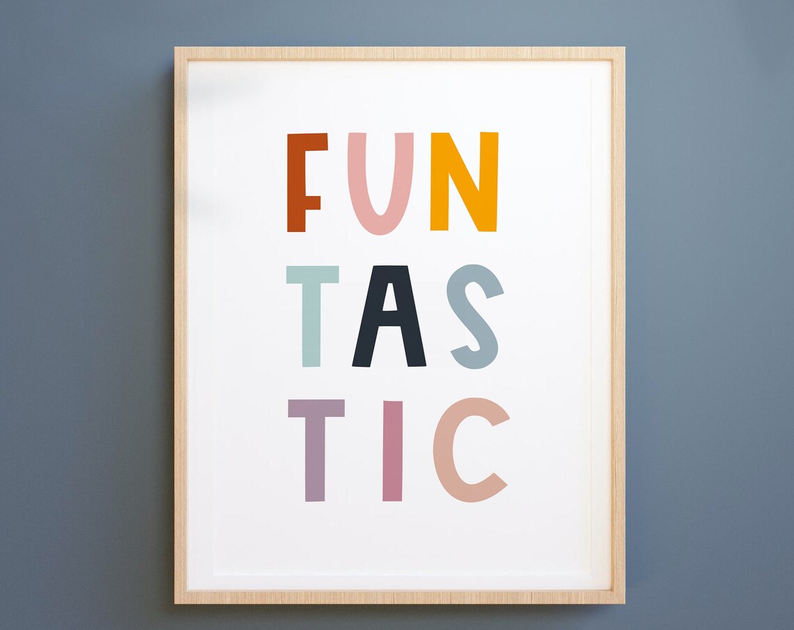 Funtastic Typography Quote Poster, Kids Room Decor