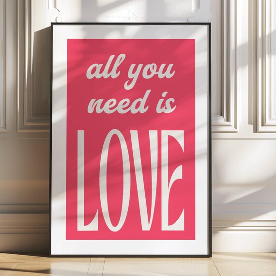 All You Need Is Love Print Cute Pink Typography Poster Song Text Poster Trendy Wall Art Love Poster Dorm Room Decor