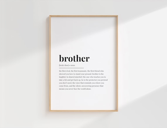 Brother Definition Print Meaningful Gifts For Him Brother Birthday Gift Brother Wall Art Poster From Sister Home Decor For Men