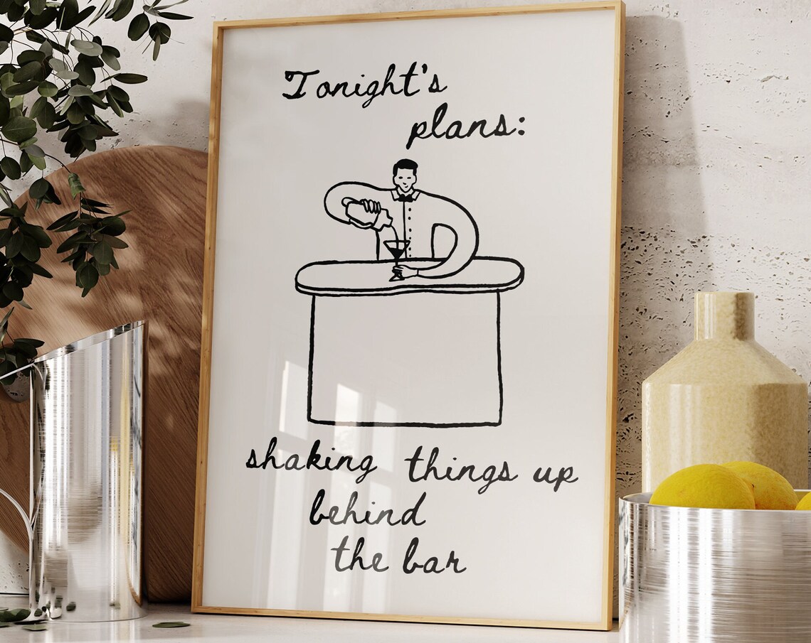 Tonights Plans Shaking Things Up Behind The Bar Bartender Poster