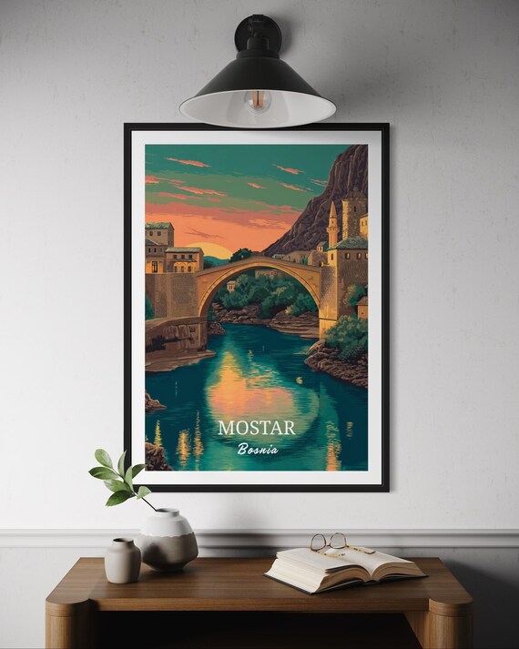 Mostar Travel Poster Bosnia Herzegovina Wall Art Stari Most Bridge Print Historic Balkan Cityscape Decor River View Artwork Europe